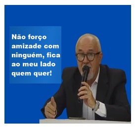 FRASE DO DIA   -   No foro simpatia com ningum, fica ao meu lado quem quer!