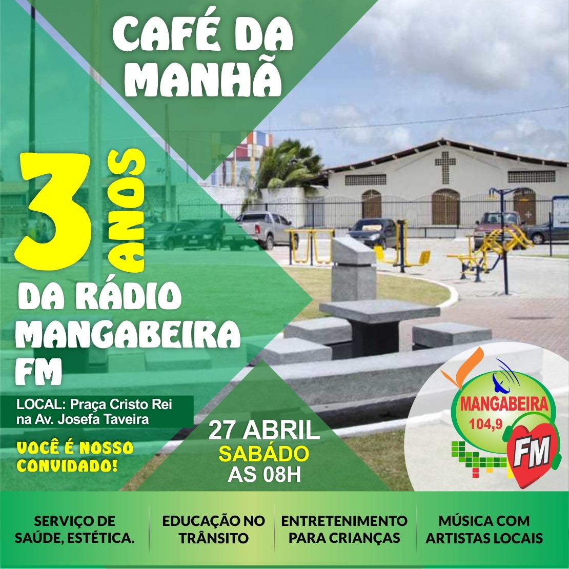 Rdio Mangabeira FM -104,9 festeja aniversrio de 3 anos neste sbado com caf da manh e atividades para os ouvintes na Praa Cristo Rei