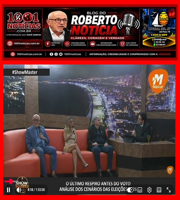 Assista o Show Master com Alex Neto, Roberto Notícia, Georgina Luna e Prof. União analisando a política da Paraíba e do Brasil